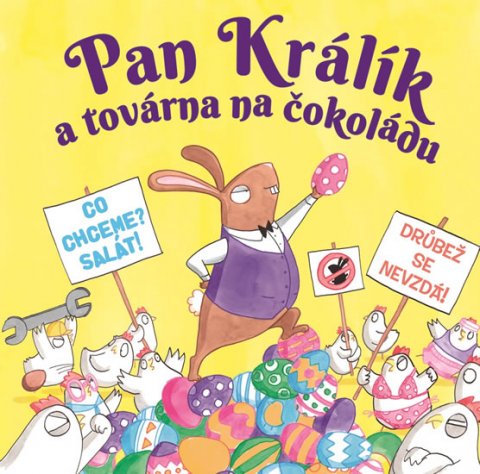 Dolan Elys: Pan Králík a továrna na čokoládu