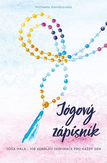 Dombrovská Michaela: Jógový zápisník