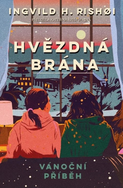 Rishoi Ingvild H.: Hvězdná brána - Vánoční příběh