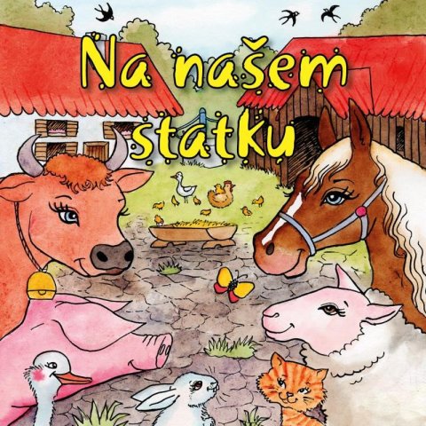 Kyršová Zuzana: Na našem statku