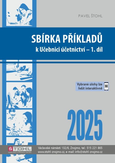 Štohl Pavel: Sbírka příkladů k učebnici účetnictví I. díl 2025
