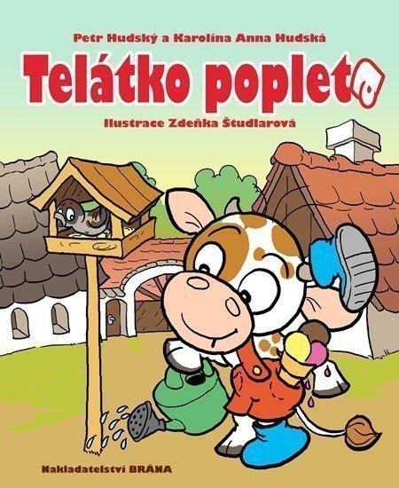 Hudský Petr: Telátko Popleta
