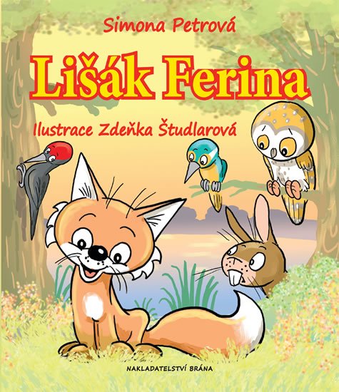 Petrová Simona: Lišák Ferina