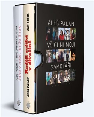 Palán Aleš: Aleš Palán - Všichni moji samotáři (2 knihy)