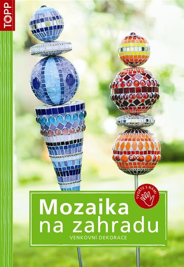neuveden: Mozaika na zahradu - Venkovní dekorace - TOPP