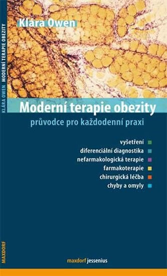 Owen Klára: Moderní terapie obezity Owen Klára: Moderní terapie obezity