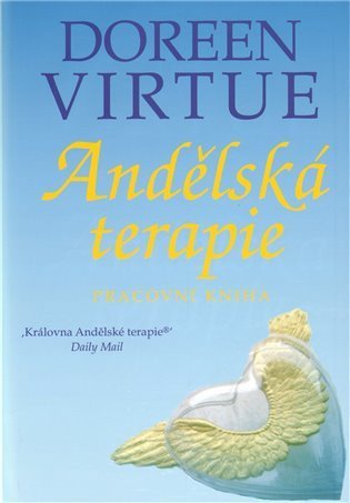 Virtue Doreen: Andělská terapie - Pracovní kniha