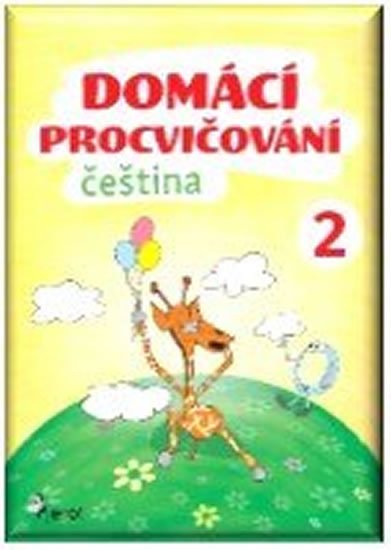 Šulc Petr: Domácí procvičování - Čeština 2. ročník Šulc Petr: Domácí procvičování - Čeština 2. ročník