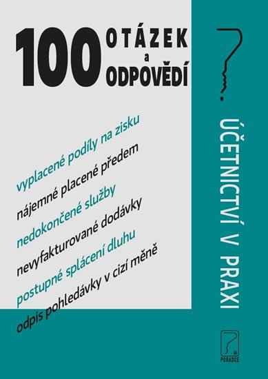 neuveden: 100 otázek a odpovědí - účetnictví v praxi neuveden: 100 otázek a odpovědí - účetnictví v praxi