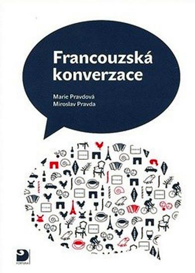 Pravdová Marie: Francouzská konverzace - Učebnice