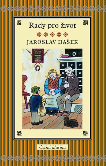 Hašek Jaroslav: Rady pro život