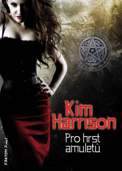 Harrison Kim: Rachel Morgan 4 - Pro hrst amuletů Harrison Kim: Rachel Morgan 4 - Pro hrst amuletů
