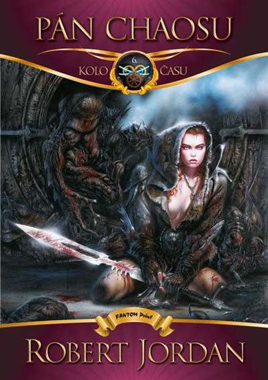 Jordan Robert: Kolo času 6 - Pán chaosu Jordan Robert: Kolo času 6 - Pán chaosu