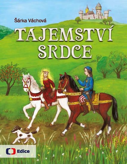 Váchová Šárka: Tajemství srdce Váchová Šárka: Tajemství srdce