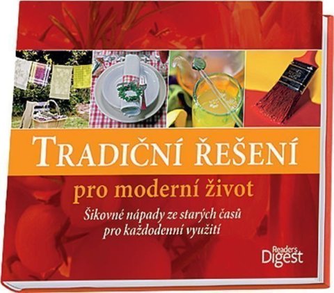 neuveden: Tradiční řešení pro moderní život
