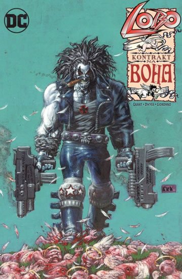 Grant Alan: Lobo - Kontrakt na Boha Grant Alan: Lobo - Kontrakt na Boha