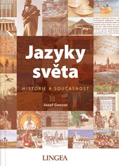 Genzor Jozef: Jazyky světa - Historie a současnost Genzor Jozef: Jazyky světa - Historie a současnost