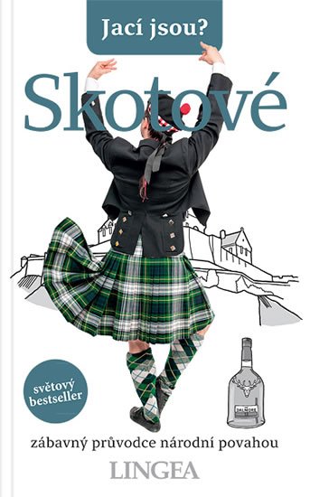 kolektiv autorů: Jací jsou? - Skotové