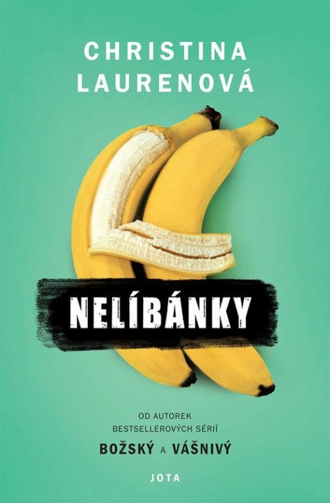 Laurenová Christina: Nelíbánky Laurenová Christina: Nelíbánky
