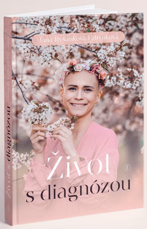 Ryšánková Jana: Život s diagnózou