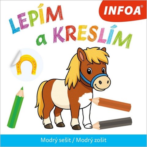 neuveden: Lepím a kreslím - Modrý sešit / Modrý zošit