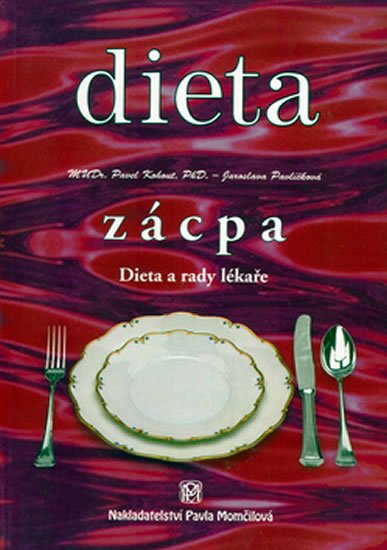 Kohout Pavel: Zácpa - Dieta a rady lékaře Kohout Pavel: Zácpa - Dieta a rady lékaře
