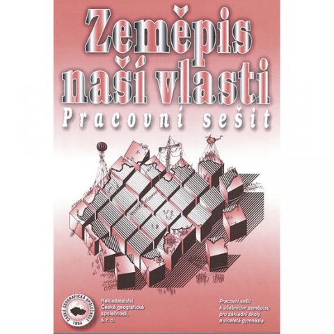 Kühnlová Hana: Zeměpis naší vlast - pracovní sešit