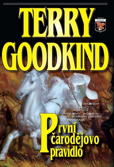Goodkind Terry: Meč pravdy 1 - První čarodějovo pravidlo