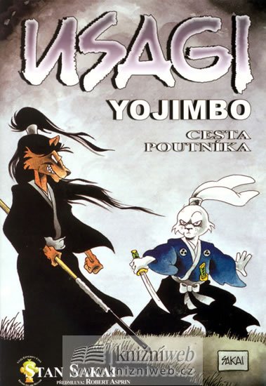 Sakai Stan: Usagi Yojimbo - Cesta poutníka Sakai Stan: Usagi Yojimbo - Cesta poutníka