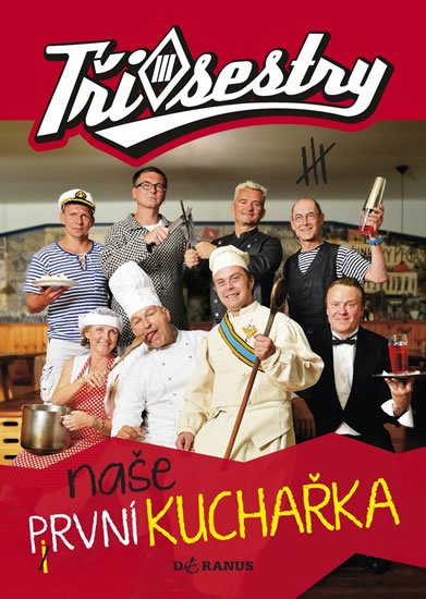 Tři sestry: Tři sestry - Naše první kuchařka
