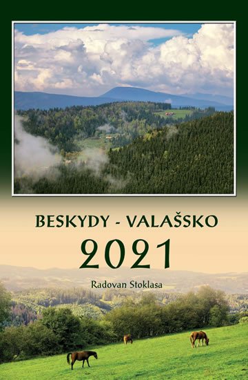 Stoklasa Radovan: Kalendář 2021 Beskydy/Valašsko - nástěnný