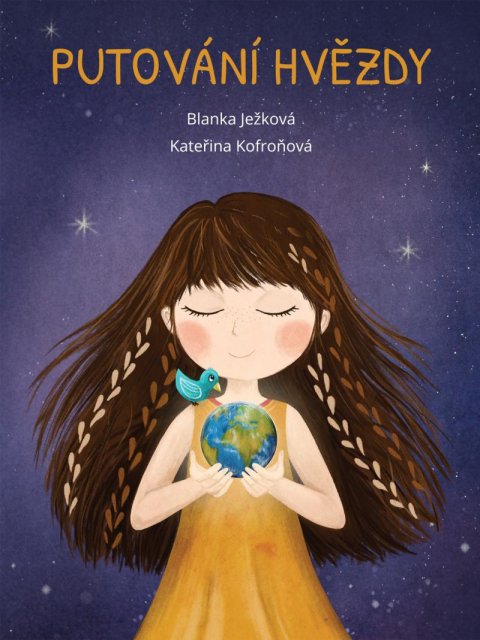 Ježková Blanka: Putování hvězdy