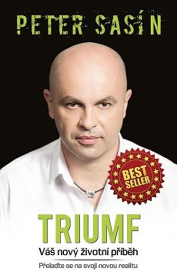 Sasín Peter: Triumf Sasín Peter: Triumf
