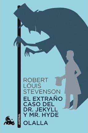 Stevenson Robert Louis: El Extraňo Caso Del Dr. Jekyll Y Mr. Hyde, Olalla