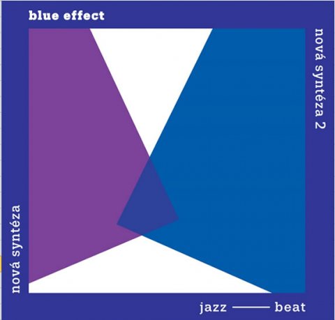 Blue Effect: Blue Effect: Nová syntéza 2LP