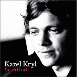 Kryl Karel: To nejlepší - 2 LP