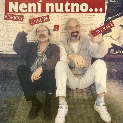 Svěrák Zdeněk, Uhlíř Jaroslav: Není nutno - LP