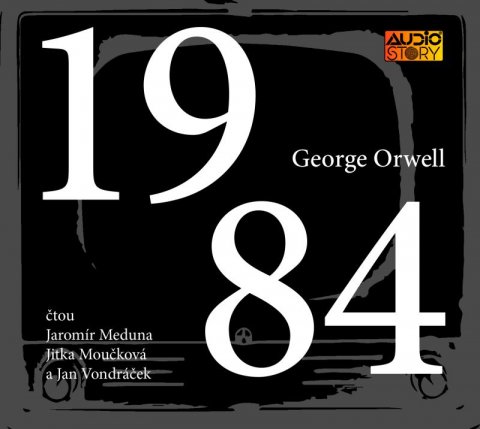 Orwell George: 1984 - CDmp3 (Čte Jaromír Meduna, Jitka Moučková a Jan Vondráček) Orwell George: 1984 - CDmp3 (Čte Jaromír Meduna, Jitka Moučková a Jan Vondráček)