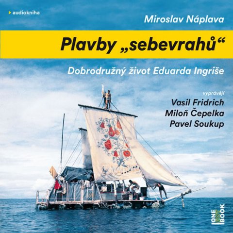 Náplava Miroslav: Plavby sebevrahů - CDmp3 Náplava Miroslav: Plavby sebevrahů - CDmp3