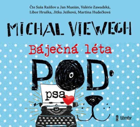 Viewegh Michal: Báječná léta pod psa - audioknihovna