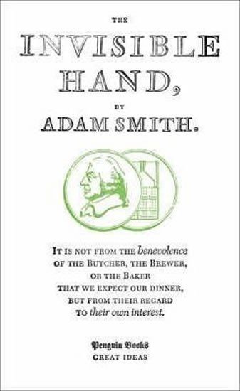 Smith Adam: Invisible Hand