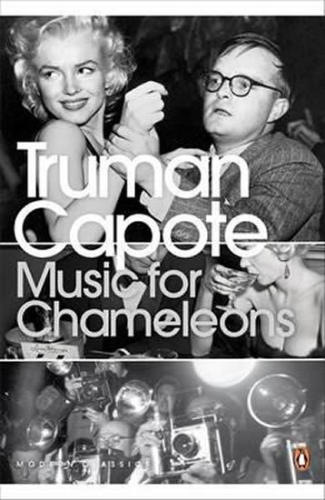Capote Truman: Music for Chameleons