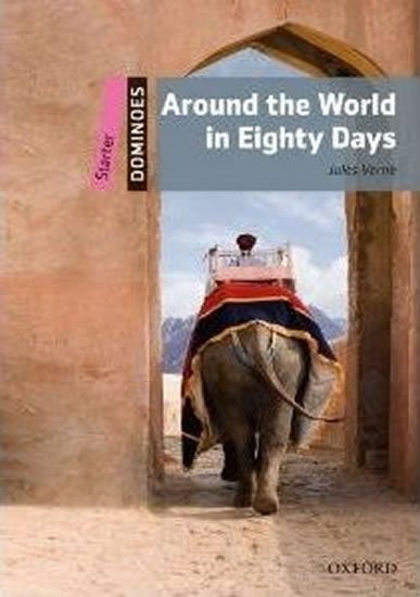 Verne Jules: Dominoes Starter Around the World in Eighty Days (2nd)