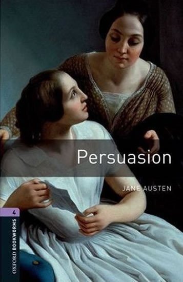 Austenová Jane: Oxford Bookworms Library 4 Persuation (New Edition)
