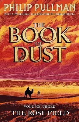 : Rose Field: The Book of Dust Volume Three