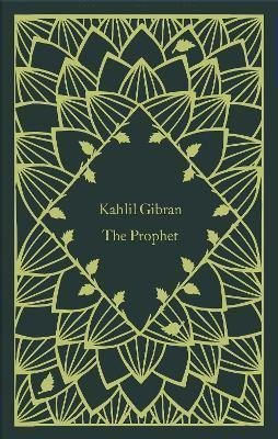 Gibran Kahlil: The Prophet