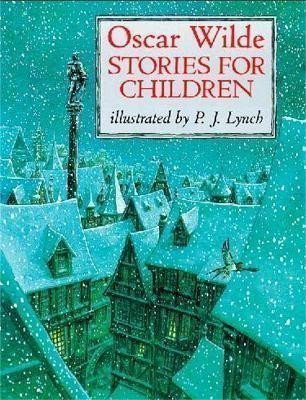 Wilde Oscar: Oscar Wilde Stories For Children