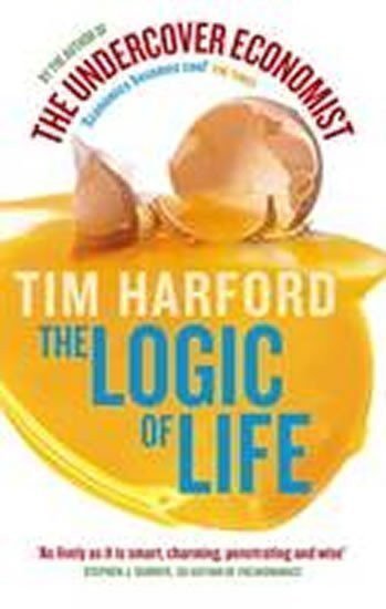 Harford Tim: The Logic of Life