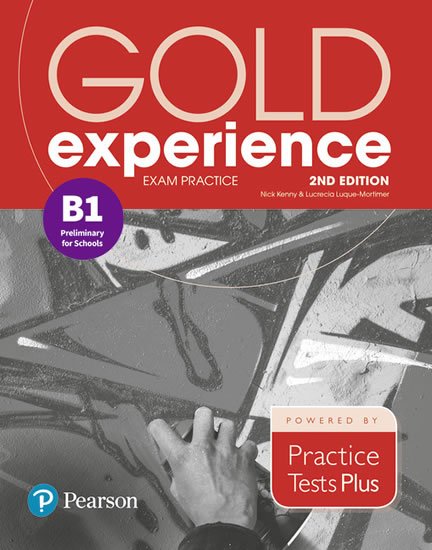 Kenny Nick: Gold Experience 2nd Edition B1 Exam Practice CAMB