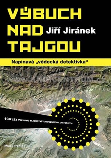 Jiránek Jiří: Výbuch nad tajgou